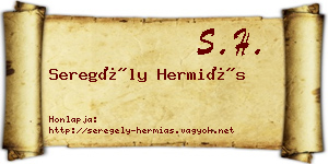 Seregély Hermiás névjegykártya